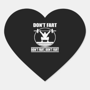 Dont Fart Funny Gym Workout Squat voor Bodybuilder Hart Sticker