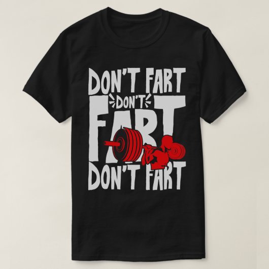 Dont fart t-shirt (Design voorkant)
