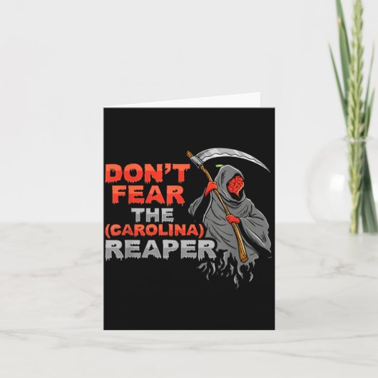 Dont Fear The Carolina Reaper Design Kaart (Voorkant)