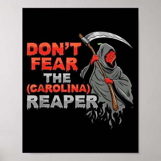 Dont Fear The Carolina Reaper Design Poster (Voorkant)