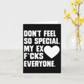 Dont Feel So Special My Ex F Cks Everyone App  Kaart (Gele Bloem)