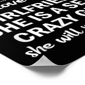 Don't Flirt With Me My Girlfriend Is Crazy Funny  Poster (Hoek)