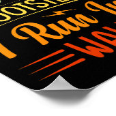 Dont Follow In My Footsteps I Run Into Walls 3  Poster (Hoek)