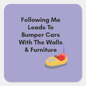 Don't Follow Me - Bumper Cars Sticker (Voorkant)