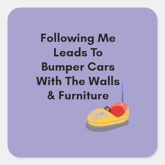 Don't Follow Me - Bumper Cars Sticker (Voorkant)