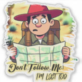 Don't follow me design sticker (Voorkant)