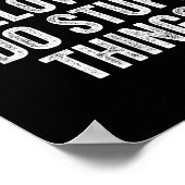 Don't Follow Me I Do Stud Things Funny  Poster (Hoek)