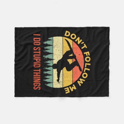 Dont Follow Me I Do Stud Things Snowboarding  Fleece Deken (Voorkant (Horizontaal))