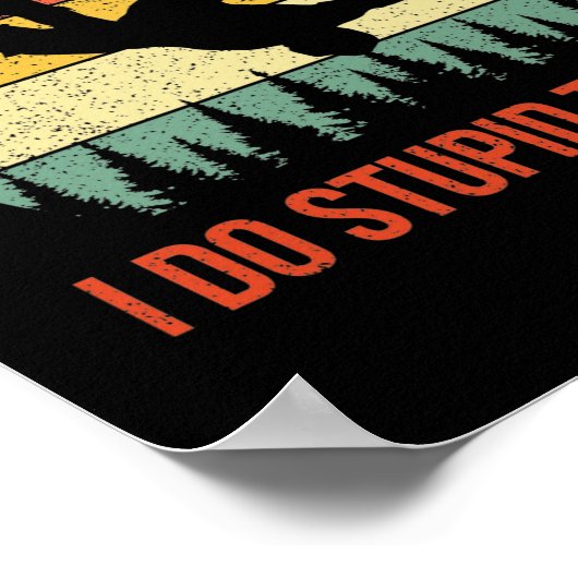 Dont Follow Me I Do Stud Things Snowboarding  Poster (Hoek)
