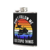 Don't Follow Me I Do Stupid Things beroemd gemaakt Heupfles (Links)