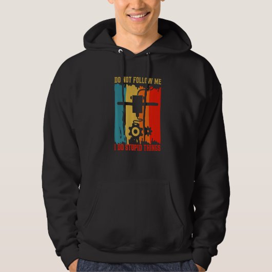 Don't Follow Me I Do Stupid Things Funny 3D Printi Hoodie (Voorkant)