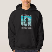 Don't Follow Me I Do Stupid Things Funny Skiing Gi Hoodie (Voorkant)