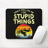 Dont Follow Me Stud Things Funny Motocross Dirt Bi Muismat (Met muis)