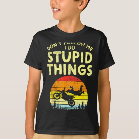 Dont Follow Me Stud Things Funny Motocross Dirt Bi T-shirt (Voorkant)