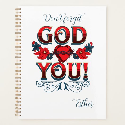 Don't Forget God Loves You Planner (Voorkant)