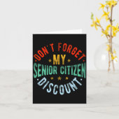Dont Forget My Senior Old People Grand  Kaart (Gele Bloem)