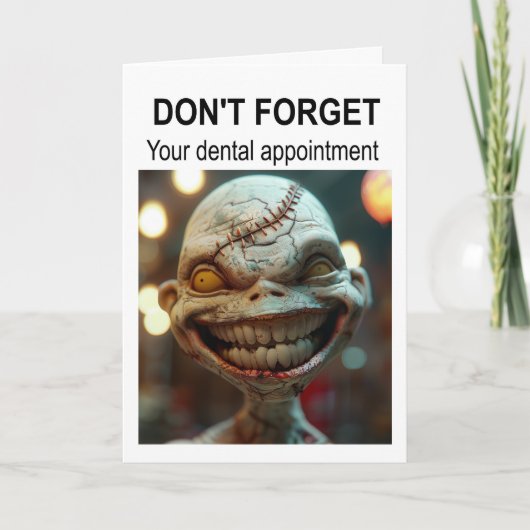 Don't forget your dental appointment. kaart (Voorkant)