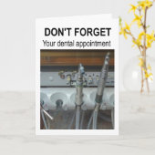 Don't forget your dental appointment. kaart (Gele Bloem)