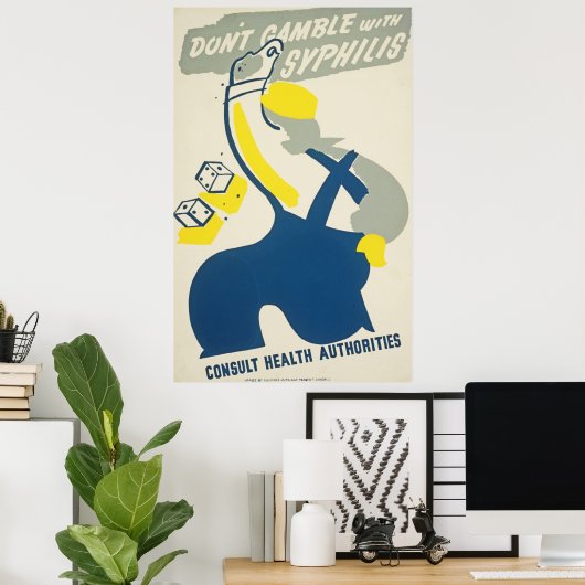 Dont Gamble met Syphilis  Health Poster (Thuiskantoor)