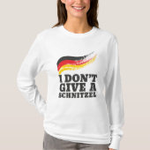Dont Geef Schnitzel German Flag Oktoberfest T-shirt (Voorkant)