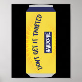 Dont Get It Twisted Tee Tea Meme Long Sleeve  Poster (Voorkant)