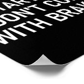 Dont Get Me Started I Dont Come With Brakes Fun  Poster (Hoek)
