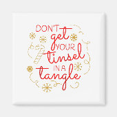 Don't Get Your Tinsel In A Tangle Christmas Raglan Magneet (Voorkant)