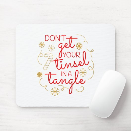 Don't Get Your Tinsel In A Tangle Christmas Raglan Muismat (Met muis)