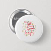 Don't Get Your Tinsel In A Tangle Christmas Raglan Ronde Button 5,7 Cm (Voorkant /achterkant)