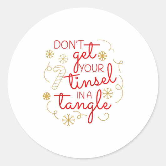 Don't Get Your Tinsel In A Tangle Christmas Raglan Ronde Sticker (Voorkant)