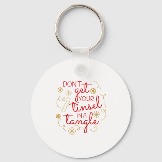 Don't Get Your Tinsel In A Tangle Christmas Raglan Sleutelhanger (Voorkant)