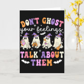 Dont Ghost Your Feeling Halloween School Counselor Kaart (Gele Bloem)