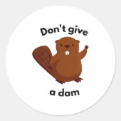 Don't Give A Dam Ronde Sticker (Voorkant)