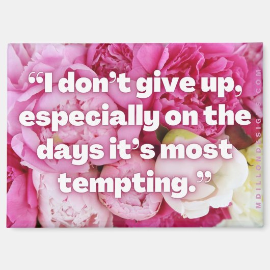 Don't Give Up - Positive Affirmation Magnet (Voorkant)