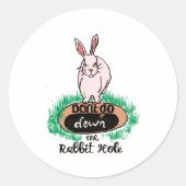 Dont Go Down The Rabbit Hole Womens Red  Ronde Sticker (Voorkant)