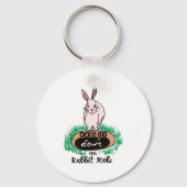 Dont Go Down The Rabbit Hole Womens Red  Sleutelhanger (Voorkant)