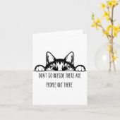 Dont Go Outside There Are People Out There _1  Kaart (Gele Bloem)