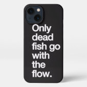 Don't Go With The Flow iPhone Case iPhone Hoesje (Achterkant)