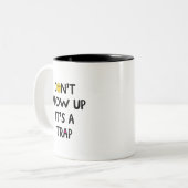 Don't grow up, it's a trap! Mug Tweekleurige Koffiemok (Voorkant links)