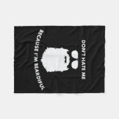 Don't Hate Me Because I'm Beardiful Shirt For Bear Fleece Deken (Voorkant (Horizontaal))