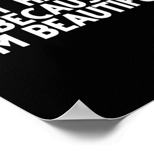 Don't Hate Me Because I'm Beautiful - Funny Gamer Poster (Hoek)