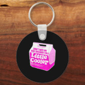 Don't Hate Me Just Because I'm A Little-cooler Sleutelhanger (Voorkant)