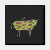 Dont Have A Cow Man  Magneet (Voorkant)