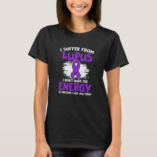 Don't Have Energy Lupus Purple Ribbon Lupus Awaren T-shirt (Voorkant)