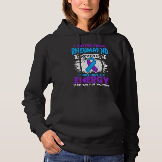 Don't Have Energy Ribbon Rheumatoid Arthritis Awar Hoodie (Voorkant)