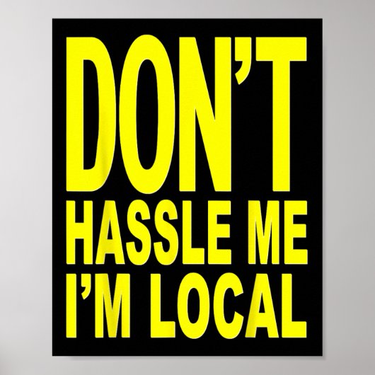 Don't Hle Me I'm Local From Surf Documentary  Poster (Voorkant)