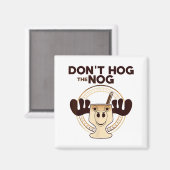 Don't Hog The Nog! Funny Christmas Eggnog Moose Mu Magneet (Voorkant / Achterkant)