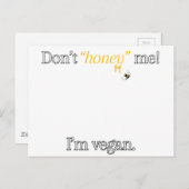 Don't 'Honey' mij! I'm Vegan Briefkaart (Voorkant / Achterkant)