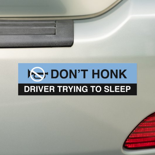 Don't Honk Bumpersticker (Op auto)
