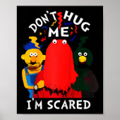 Don't Hug Me I'm Eds Funny Saying Sarcasm Raglan B Poster (Voorkant)